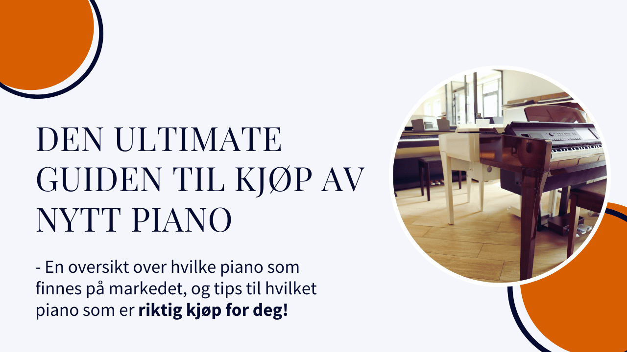 Guide til a kjope piano